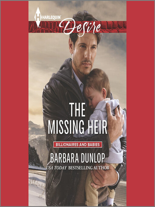 Title details for The Missing Heir by Barbara Dunlop - Wait list
